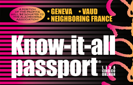 CHF 19 Instead of CHF 38 for Know-it-all passport 2011/2012: the Ultimate English Language Guide to Geneva & the Area Photo