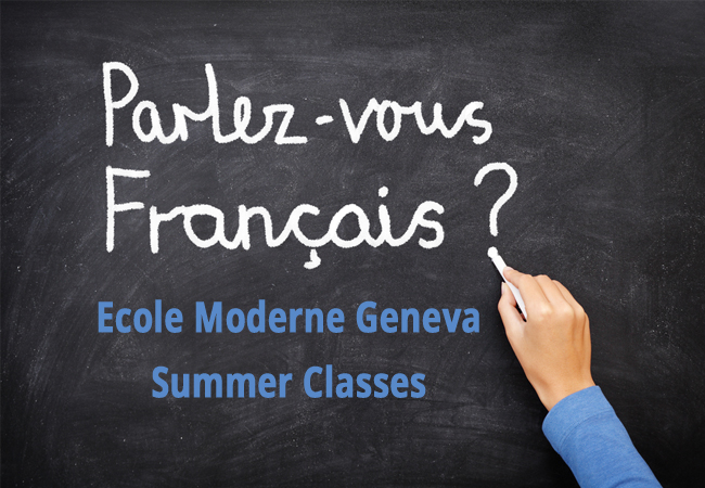 Happening July & August

Summer French Courses with Ecole Moderne (Rive): Among Geneva's Most Established Schools


	1-week intensive course (Beginner-Intermediate), OR:
	10 Conversation classes (Intermediate+)


 
 Photo